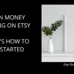 Earn money selling on Etsy